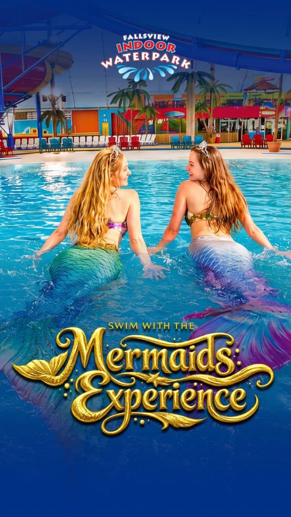 Fallsview Indoor Waterpark Event - Swim With Mermaids